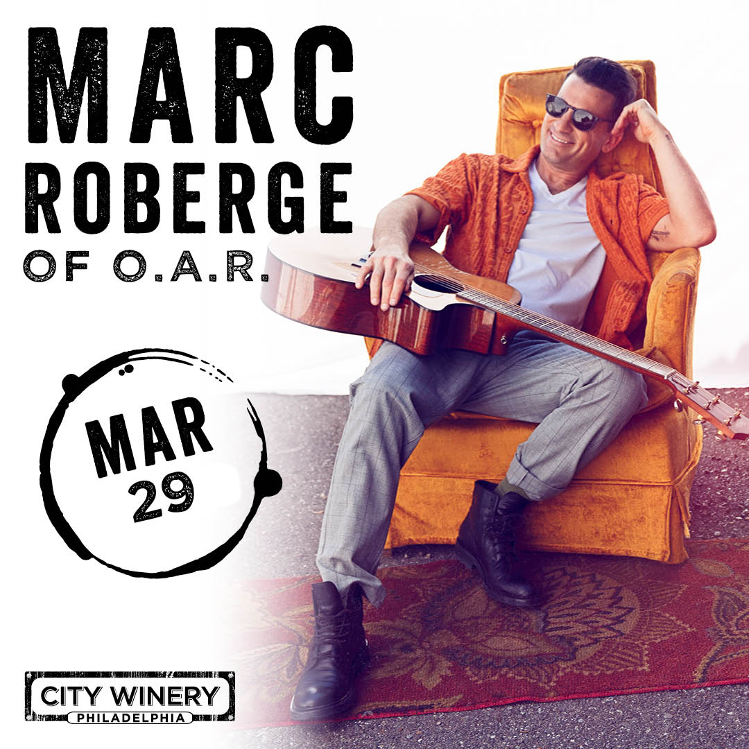 Marc Roberge - City Winery - Philadelphia, PA on March 29