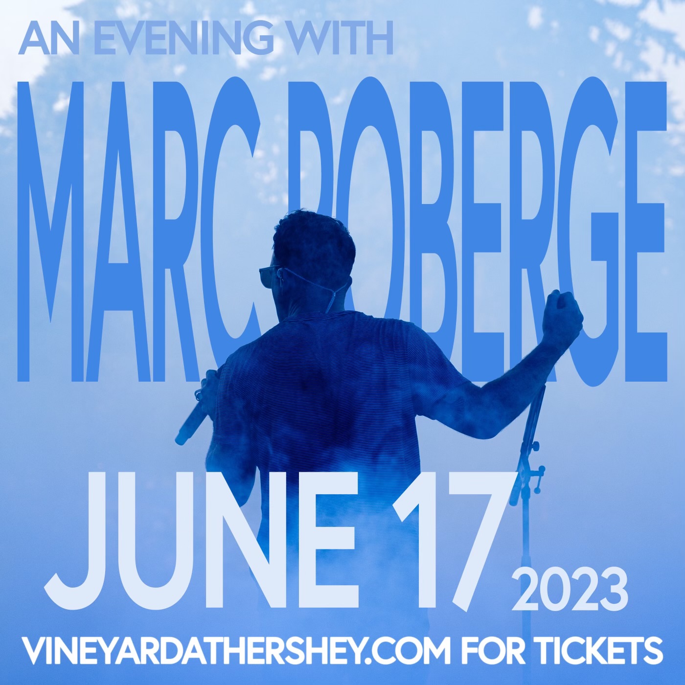 06/17/23 - An Evening with Marc Roberge - the Vineyard at Hershey