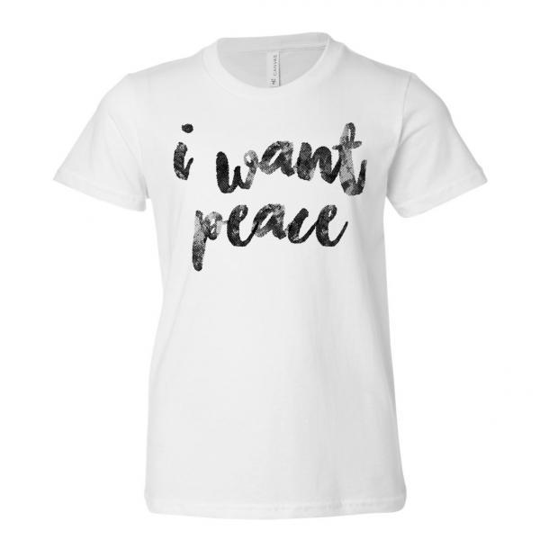 I Want Peace Youth Tee