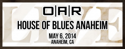 05/06/14 House of Blues Anaheim