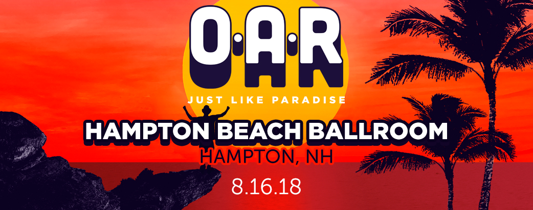 08/16/18 Hampton Beach Ballroom